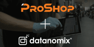 ProShop ERP, Datanomix, job costing, ERP, manufacturing data, machine data, analytics